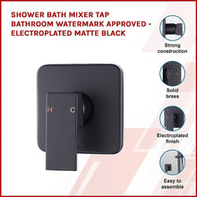 Load image into Gallery viewer, Shower Bath Mixer Tap Bathroom WATERMARK Approved - Electroplated Matte Black
