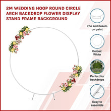 Load image into Gallery viewer, 2M Wedding Hoop Round Circle Arch Backdrop Flower Display Stand Frame Background
